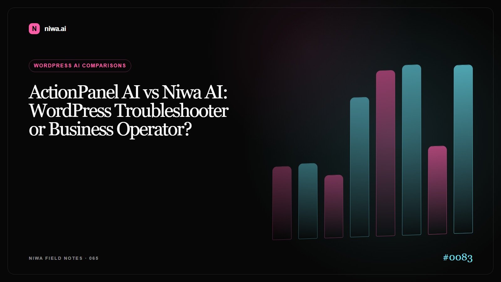 ActionPanel AI vs Niwa AI: WordPress Troubleshooter or Business Operator? — Niwa AI visual guide