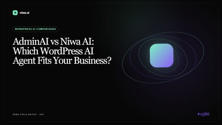 AdminAI vs Niwa AI: Which WordPress AI Agent Fits Your Business? — Niwa AI visual guide