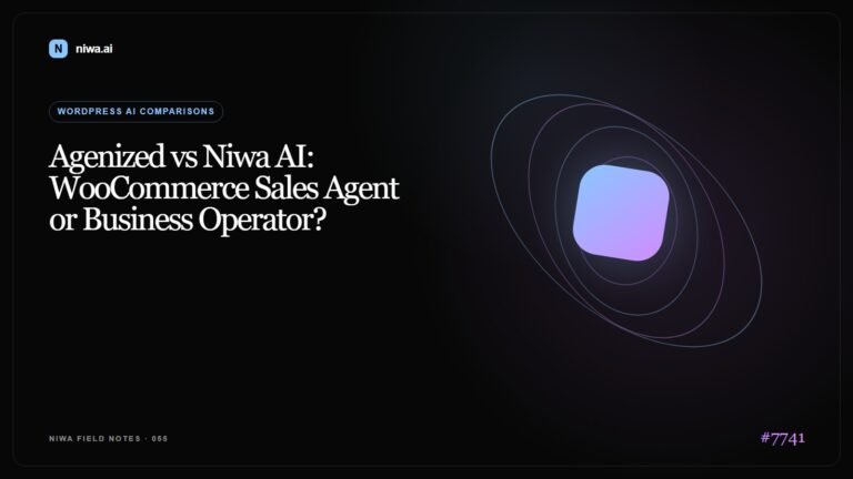 Agenized vs Niwa AI: WooCommerce Sales Agent or Business Operator? — Niwa AI visual guide
