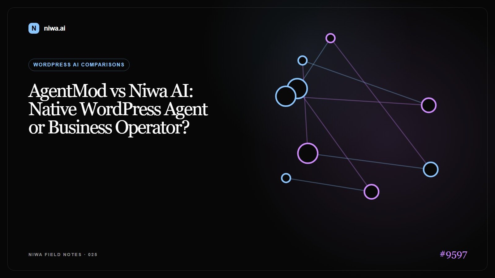 AgentMod vs Niwa AI: Native WordPress Agent or Business Operator? — Niwa AI visual guide