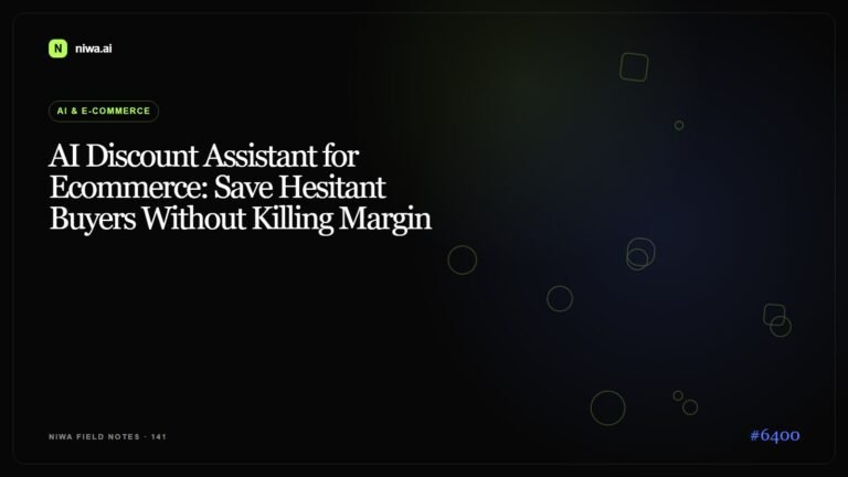 AI Discount Assistant for Ecommerce: Save Hesitant Buyers Without Killing Margin — Niwa AI visual guide