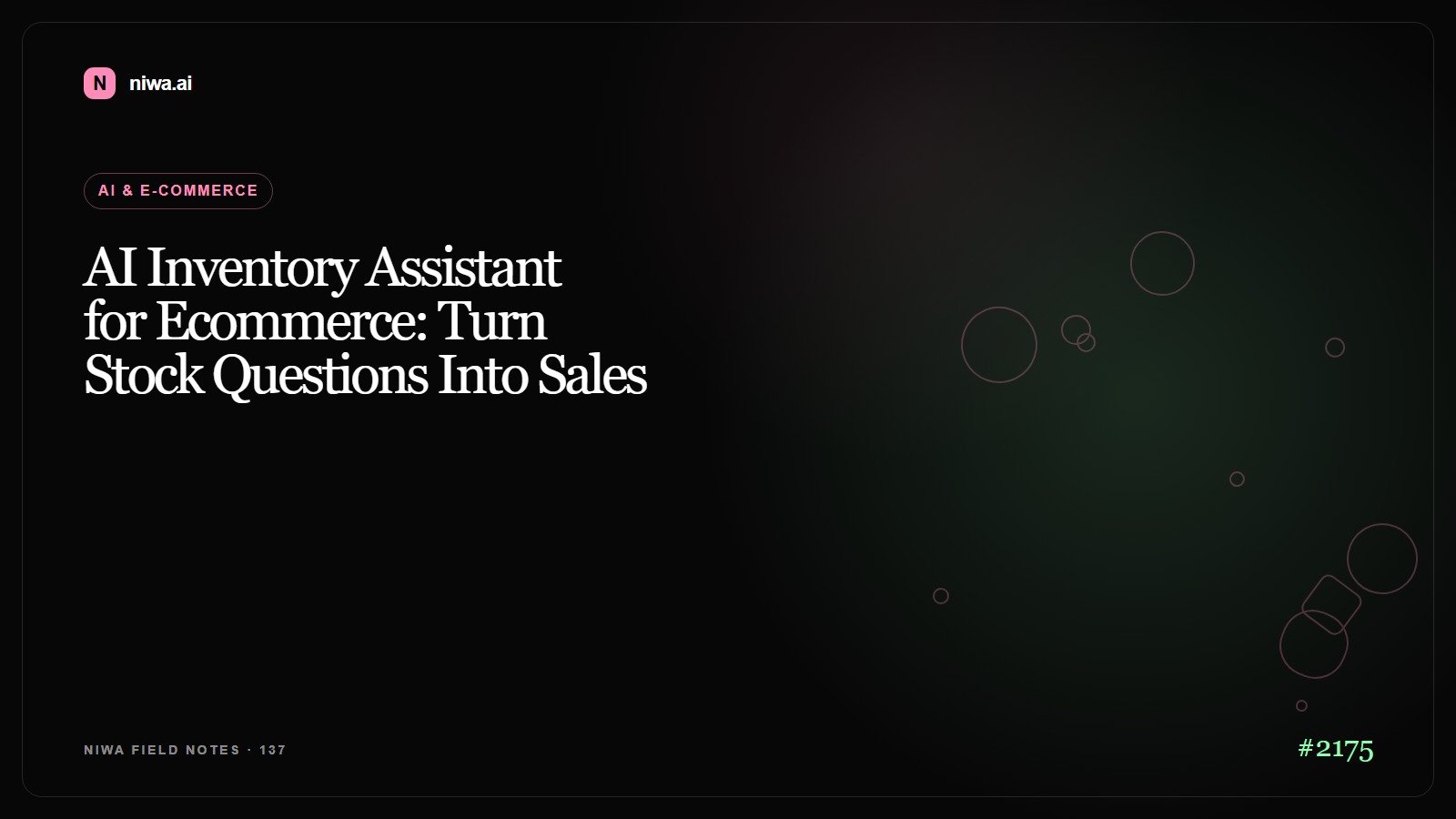 AI Inventory Assistant for Ecommerce: Turn Stock Questions Into Sales — Niwa AI visual guide