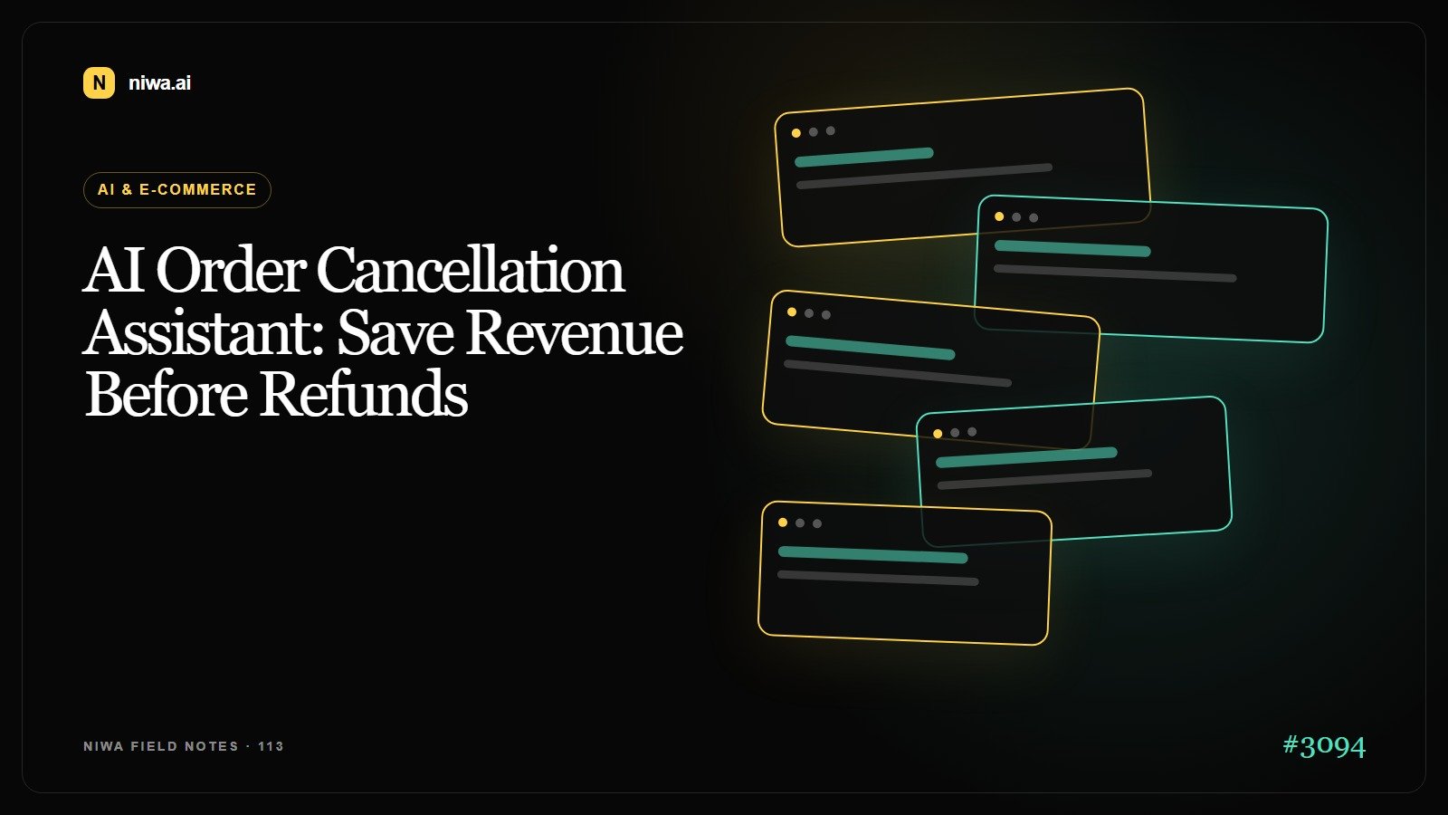 AI Order Cancellation Assistant: Save Revenue Before Refunds — Niwa AI visual guide