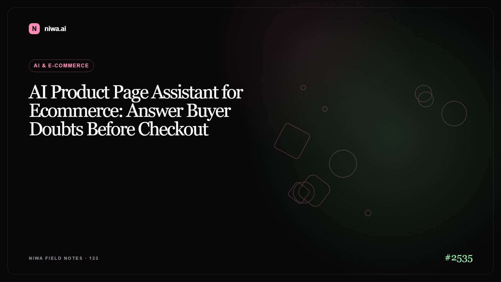 AI Product Page Assistant for Ecommerce: Answer Buyer Doubts Before Checkout — Niwa AI visual guide