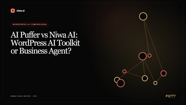AI Puffer vs Niwa AI: WordPress AI Toolkit or Business Agent? — Niwa AI visual guide