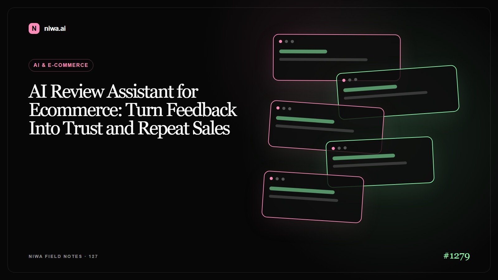 AI Review Assistant for Ecommerce: Turn Feedback Into Trust and Repeat Sales — Niwa AI visual guide