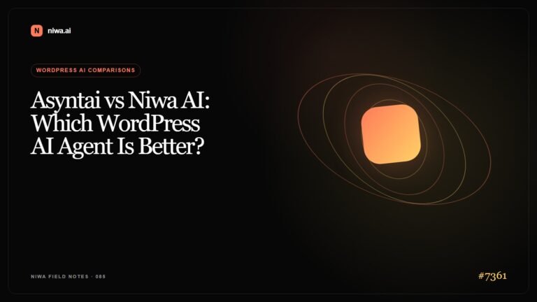 Asyntai vs Niwa AI: Which WordPress AI Agent Is Better? — Niwa AI visual guide