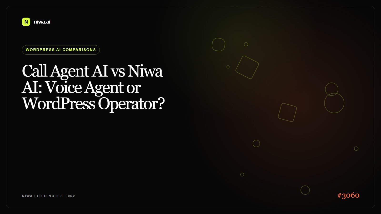 Call Agent AI vs Niwa AI: Voice Agent or WordPress Operator? — Niwa AI visual guide