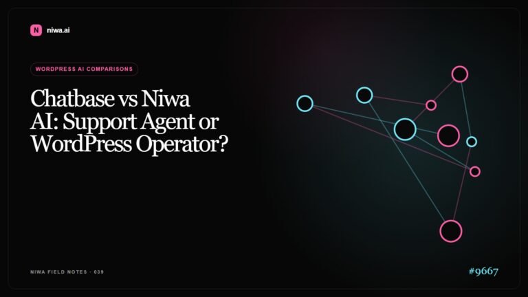 Chatbase vs Niwa AI: Support Agent or WordPress Operator? — Niwa AI visual guide