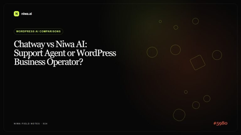 Chatway vs Niwa AI: Support Agent or WordPress Business Operator? — Niwa AI visual guide