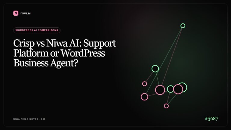 Crisp vs Niwa AI: Support Platform or WordPress Business Agent? — Niwa AI visual guide
