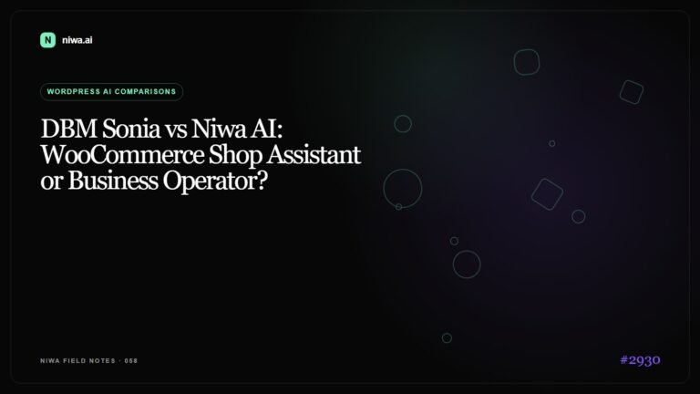 DBM Sonia vs Niwa AI: WooCommerce Shop Assistant or Business Operator? — Niwa AI visual guide