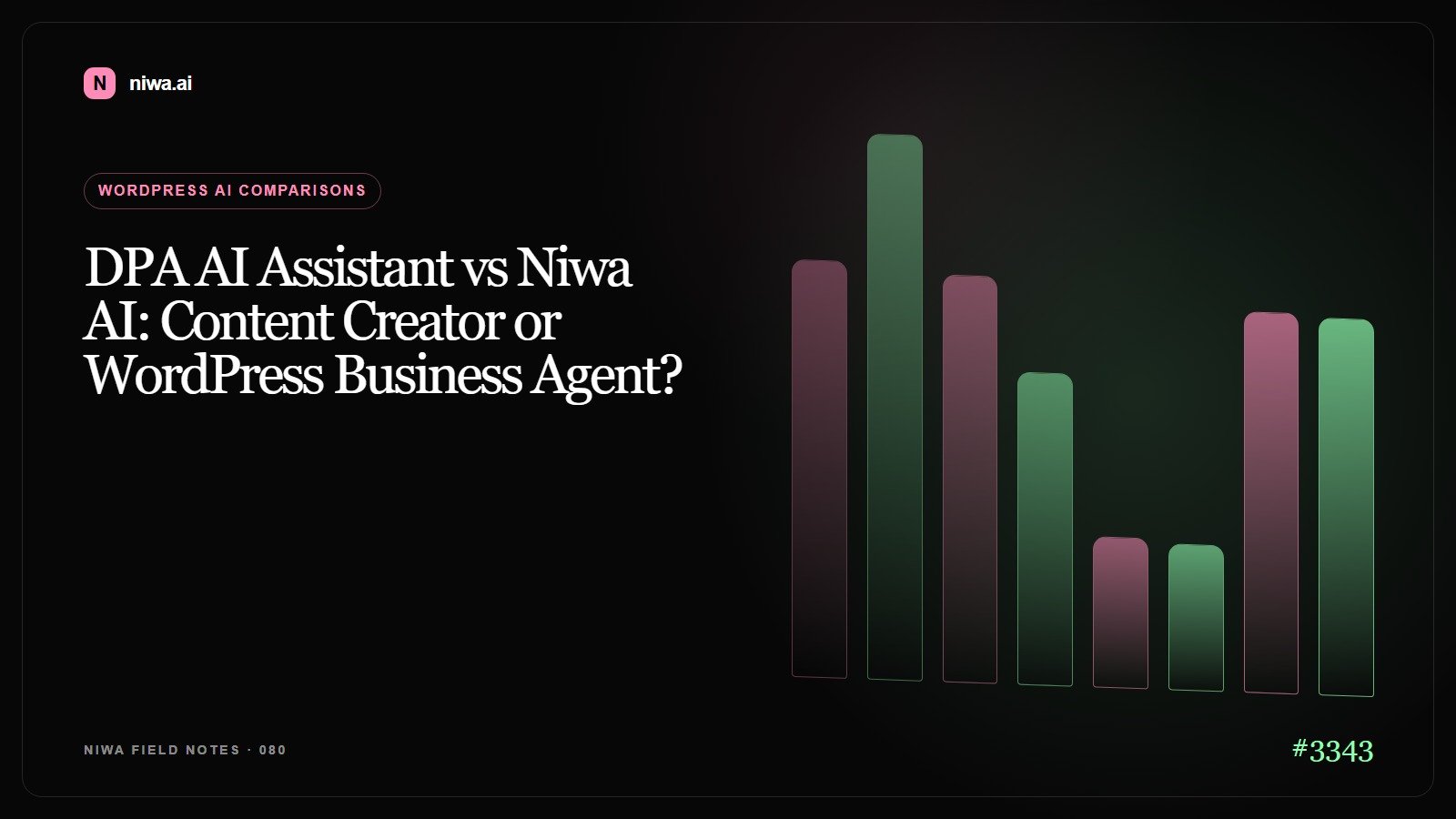 DPA AI Assistant vs Niwa AI: Content Creator or WordPress Business Agent? — Niwa AI visual guide