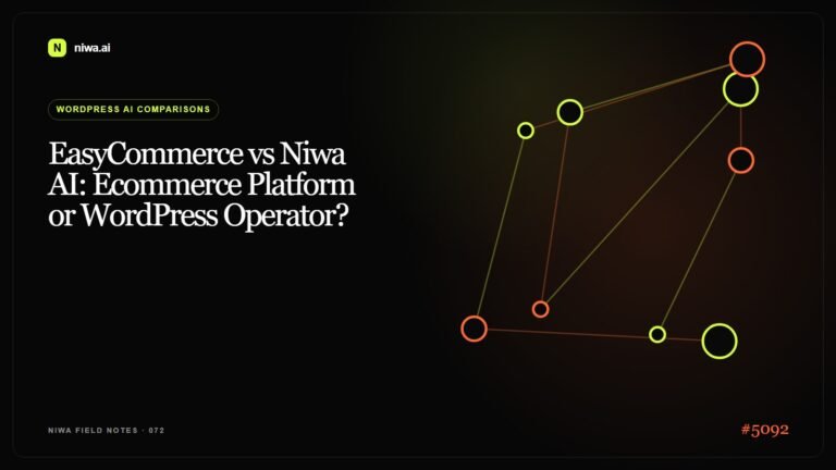 EasyCommerce vs Niwa AI: Ecommerce Platform or WordPress Operator? — Niwa AI visual guide
