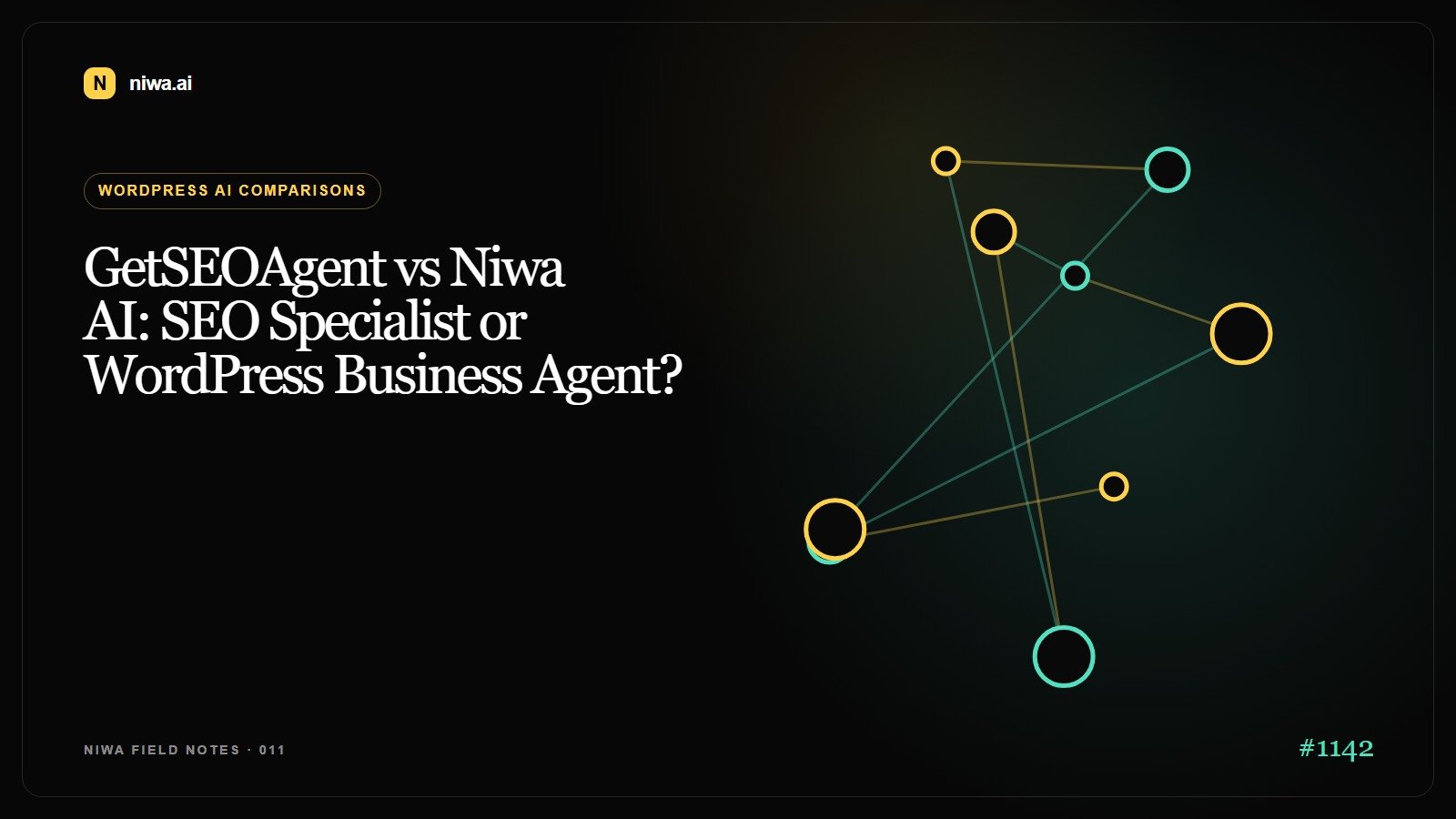 GetSEOAgent vs Niwa AI: SEO Specialist or WordPress Business Agent? — Niwa AI visual guide