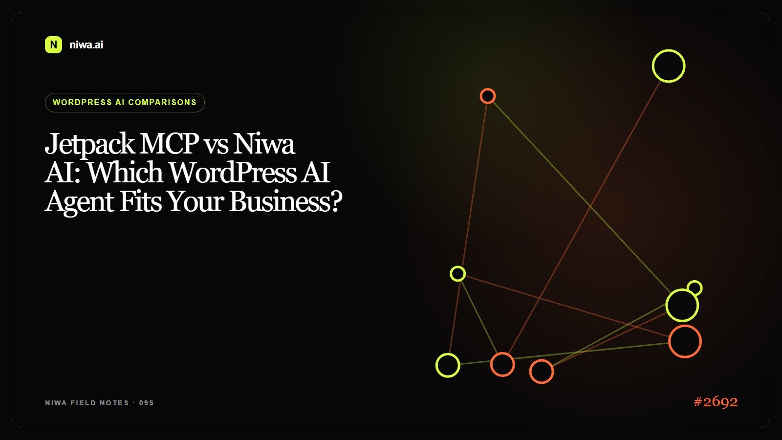 Jetpack MCP vs Niwa AI: Which WordPress AI Agent Fits Your Business? — Niwa AI visual guide