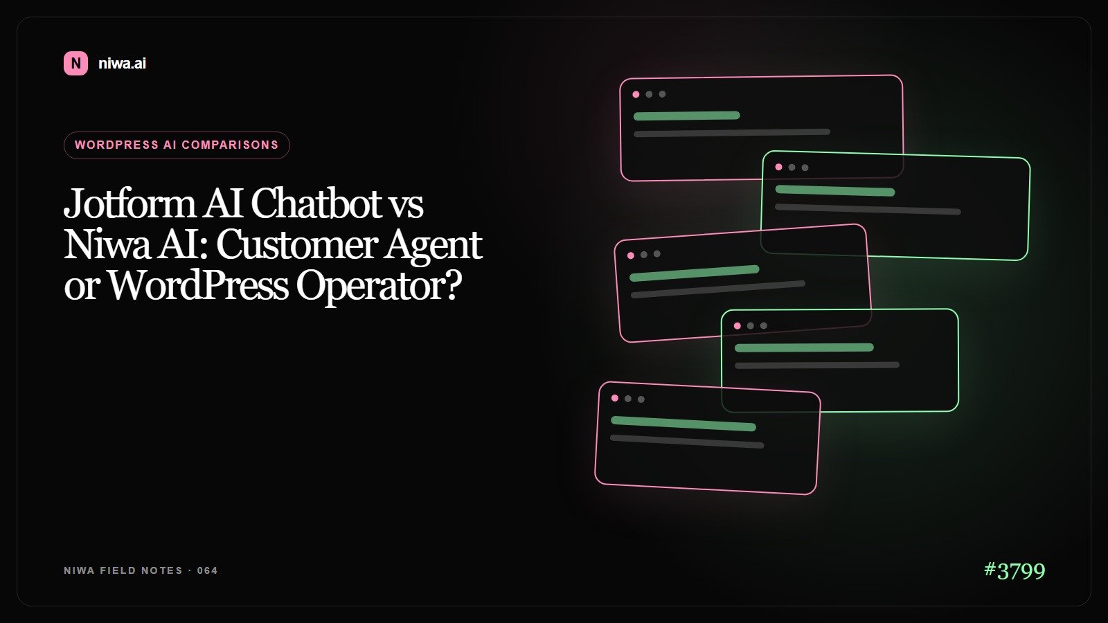 Jotform AI Chatbot vs Niwa AI: Customer Agent or WordPress Operator? — Niwa AI visual guide