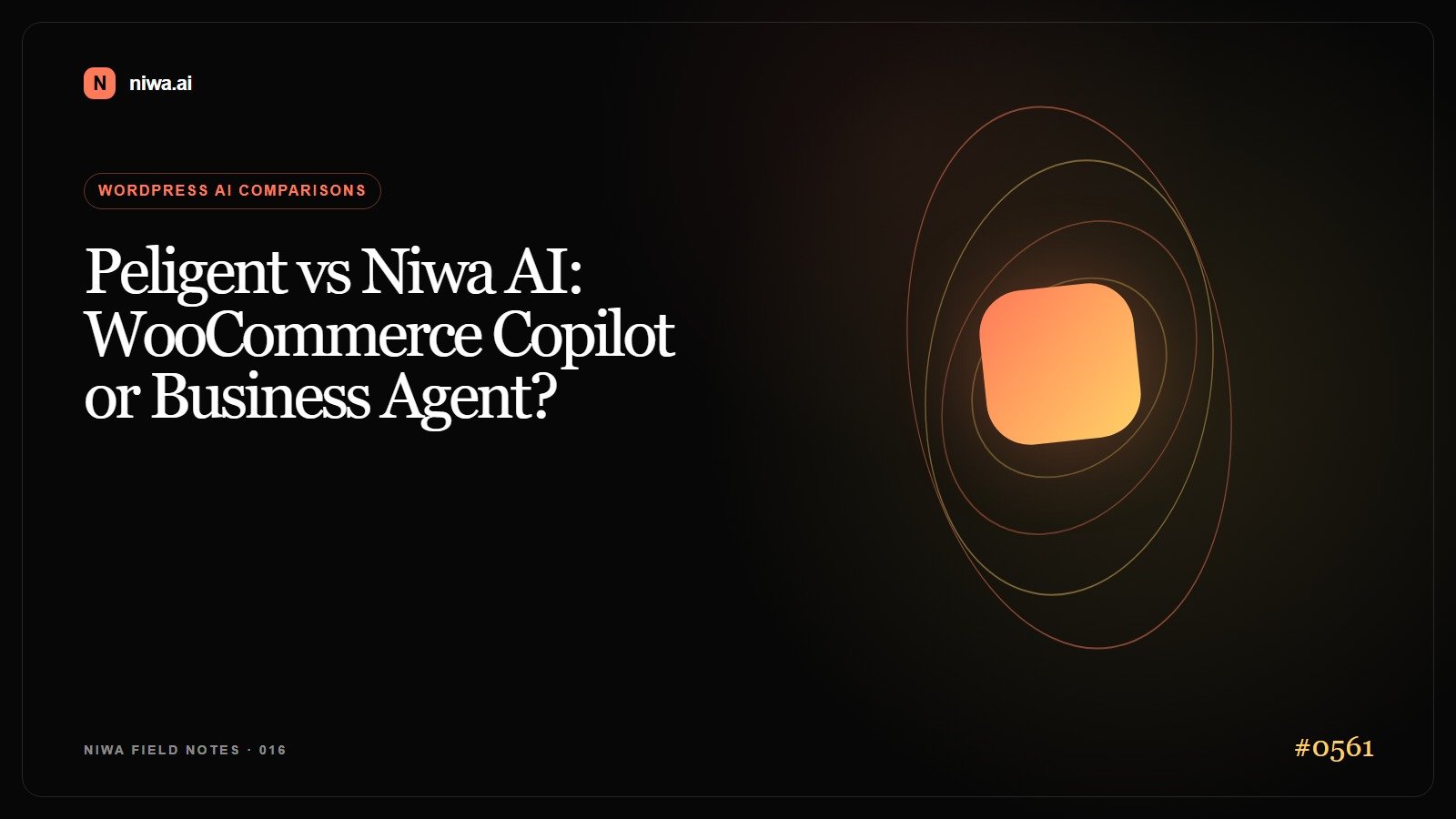 Peligent vs Niwa AI: WooCommerce Copilot or Business Agent? — Niwa AI visual guide
