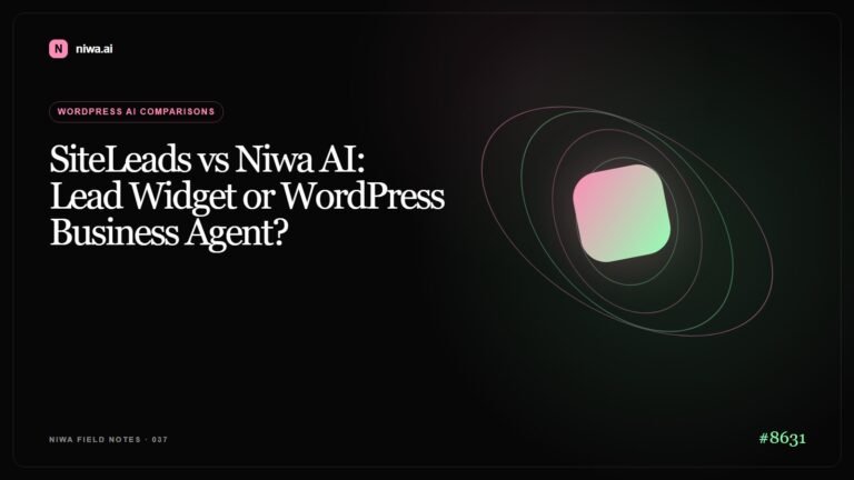 SiteLeads vs Niwa AI: Lead Widget or WordPress Business Agent? — Niwa AI visual guide