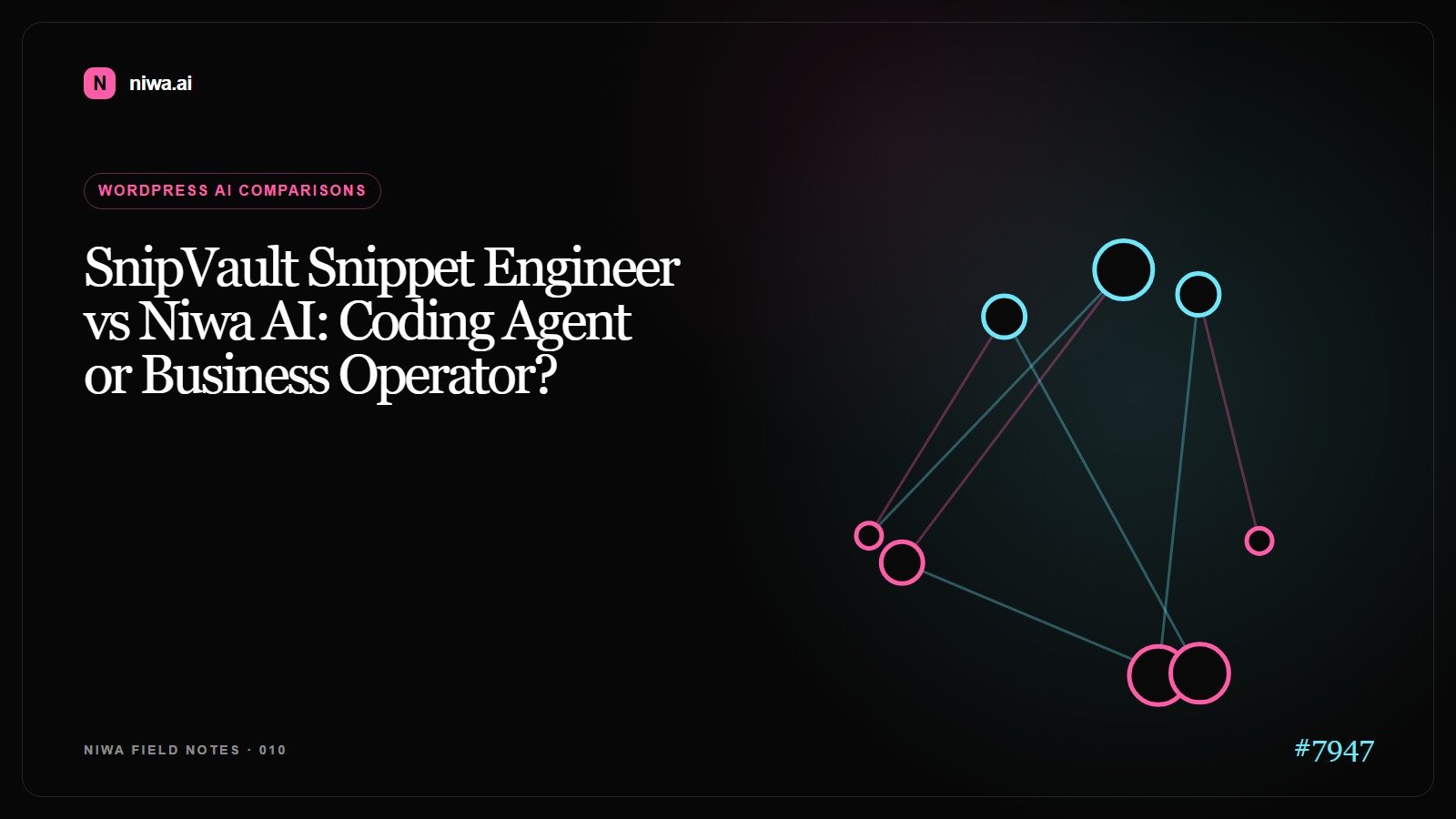 SnipVault Snippet Engineer vs Niwa AI: Coding Agent or Business Operator? — Niwa AI visual guide