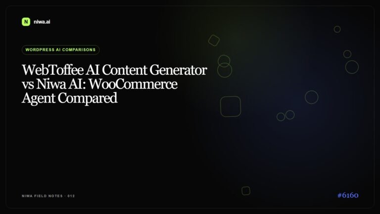 WebToffee AI Content Generator vs Niwa AI: WooCommerce Agent Compared — Niwa AI visual guide
