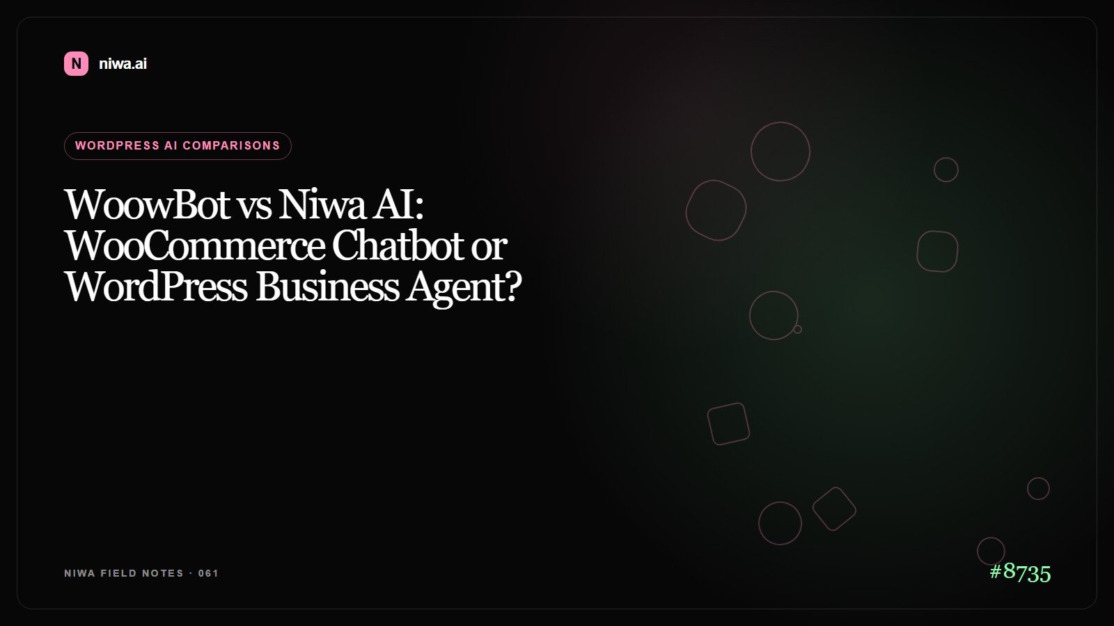 WoowBot vs Niwa AI: WooCommerce Chatbot or WordPress Business Agent? — Niwa AI visual guide