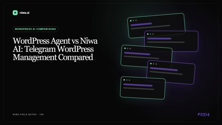 WordPress Agent vs Niwa AI: Telegram WordPress Management Compared — Niwa AI visual guide