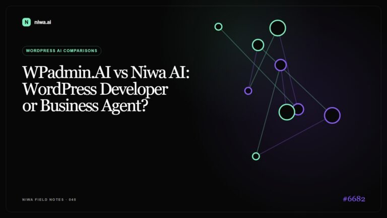WPadmin.AI vs Niwa AI: WordPress Developer or Business Agent? — Niwa AI visual guide