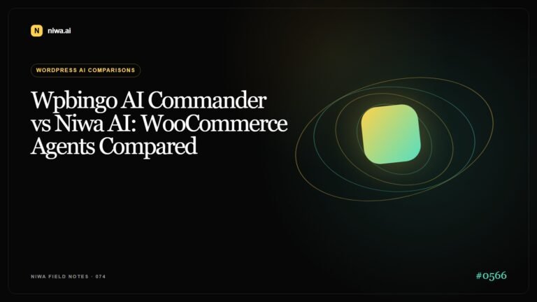 Wpbingo AI Commander vs Niwa AI: WooCommerce Agents Compared — Niwa AI visual guide